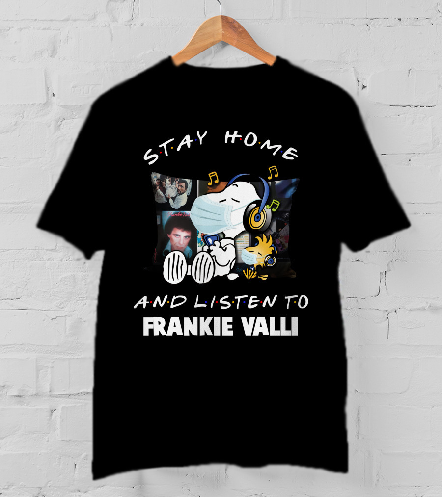 Stay Home And Listen To Frankie Valli Snoopy Music Pillow T-Shirt