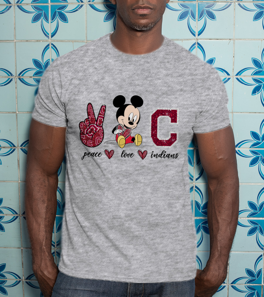 Peace Love Indians Mickey Mouse Cleveland T-Shirt