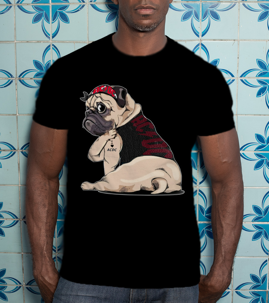 Ac/Dc Pug With I Love Ac/Dc Tattoo And Bandana T-Shirt