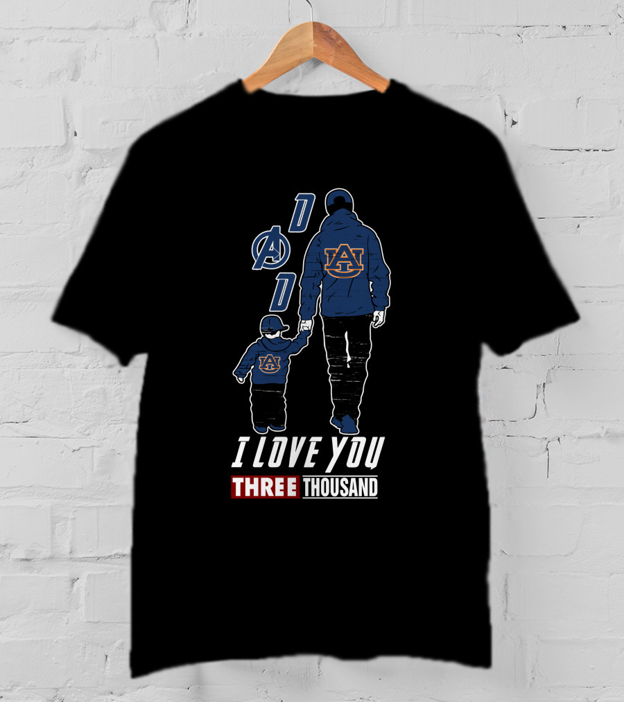 Auburn Tigers Dad I Love You Three Thousand T-Shirt