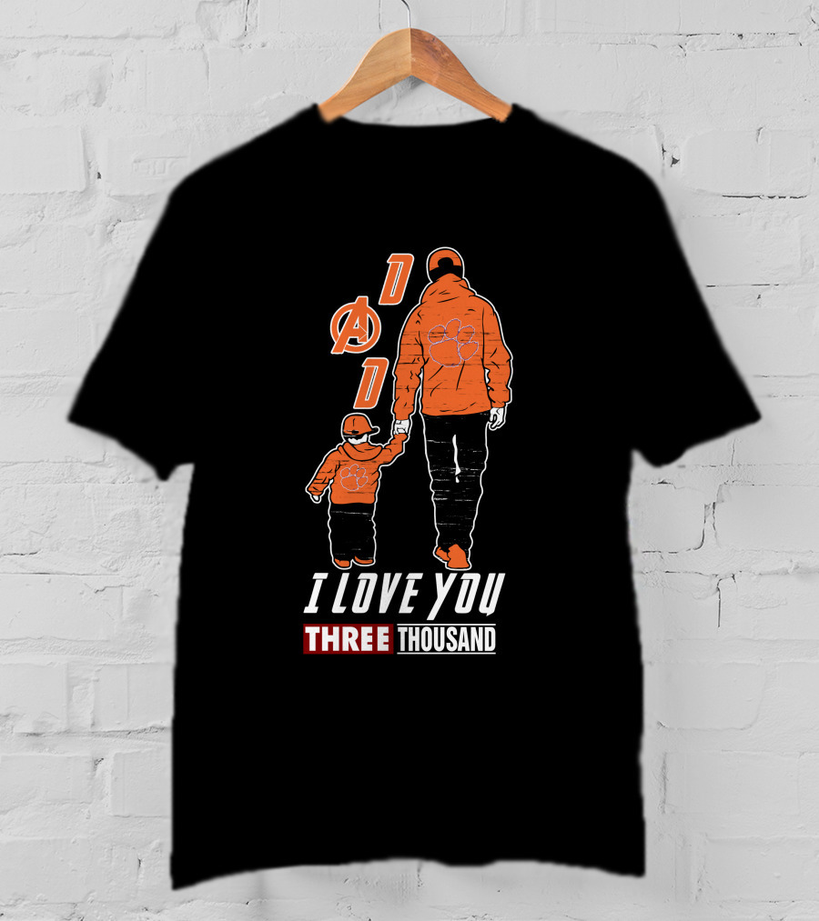 Clemson Tigers Dad I Love You Three Thousand T-Shirt