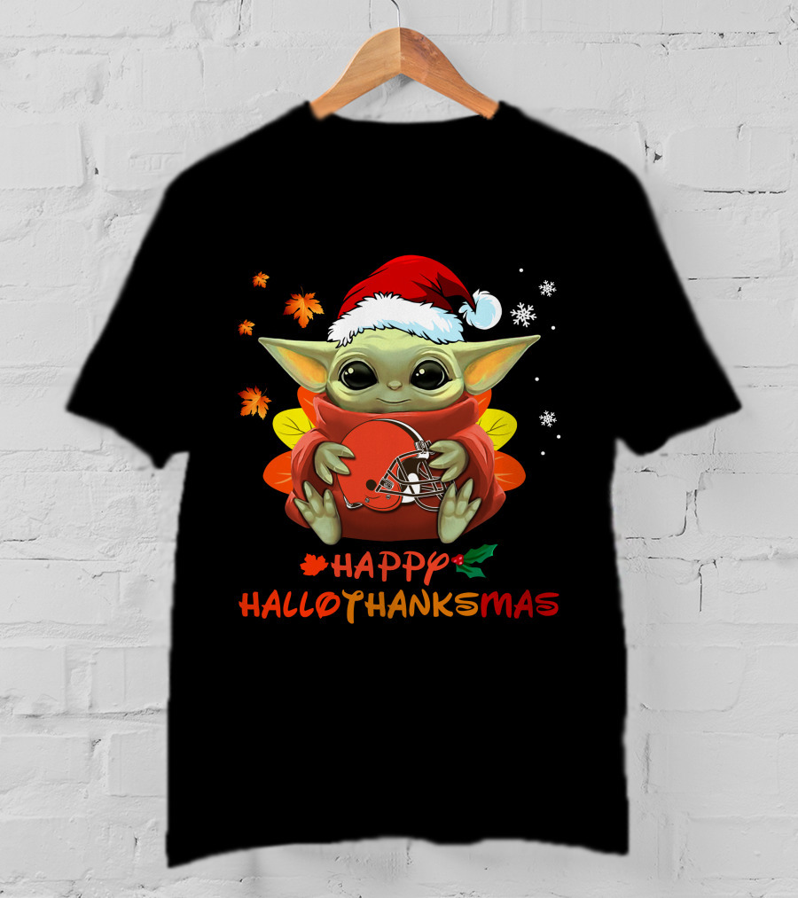 Cleveland Browns Baby Yoda Happy Hallothanksmas T-Shirt