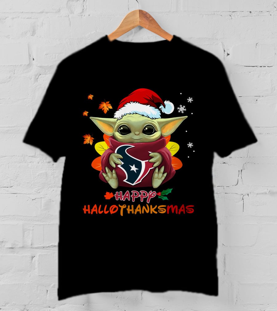 Happy Hallothanksmas Houston Texans Baby Yoda 505 L1PTT T-Shirt