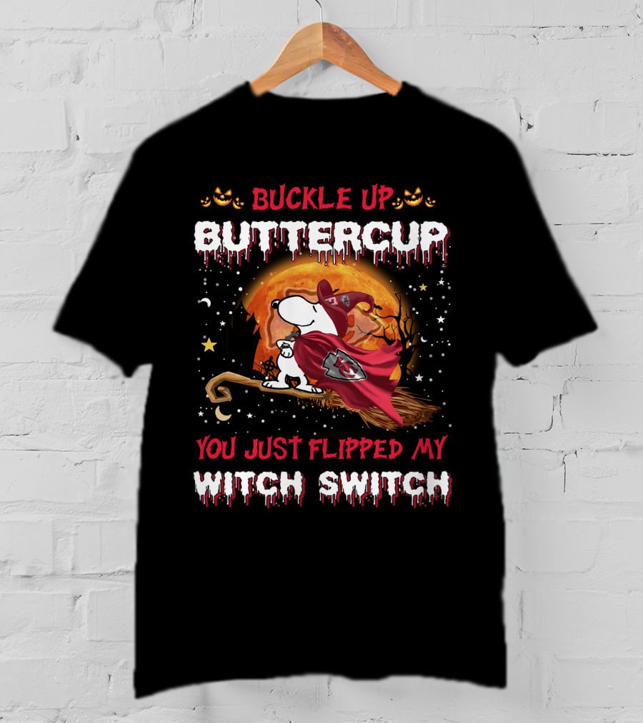 Buckle Up Buttercup Kansas City Chiefs Snoopy Witch Switch Halloween T-Shirt