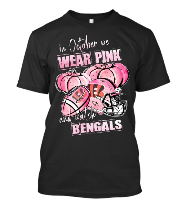 In October We Wear Pink Bengals Football Helmet Pumpkins T-Shirt