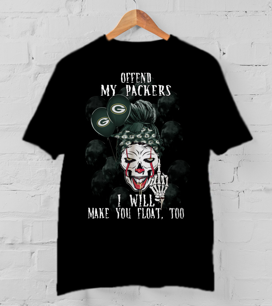 Green Bay Packers Halloween Offend My Packers I Will Make You Float Too T-Shirt