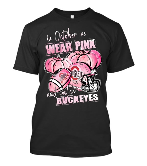 Ohio State Buckeyes In October We Wear Pink Football Helmet Pumpkins T-Shirt