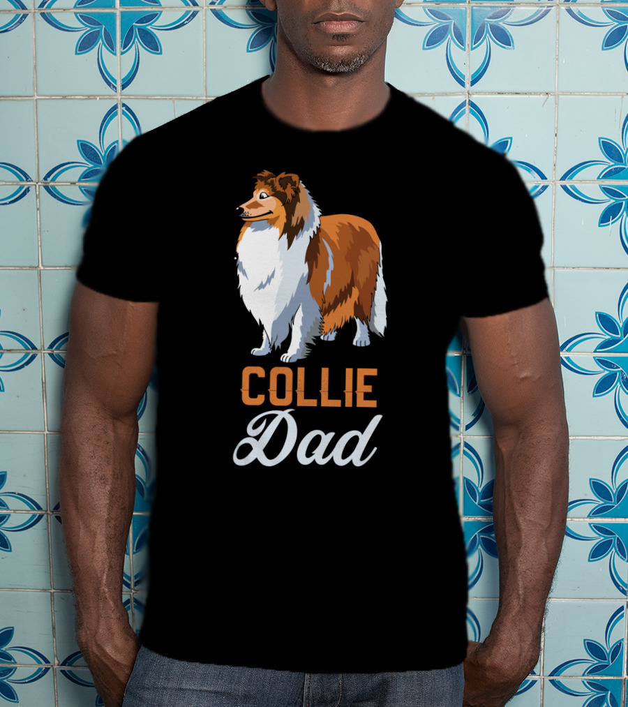 Collie Dad Loving Dog Owner T-Shirt