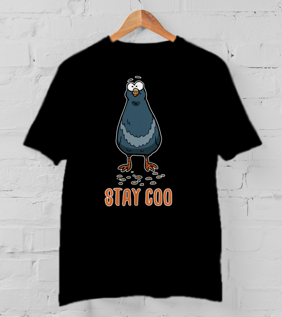 Stay Coo Cool Pigeon Bird T-Shirt