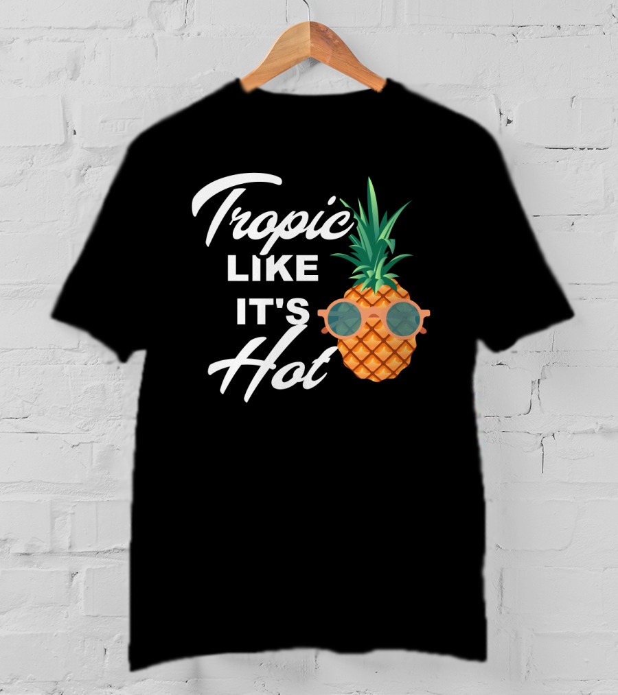 Tropic Like It's Hot Cool Vintage Pineapple T-Shirt