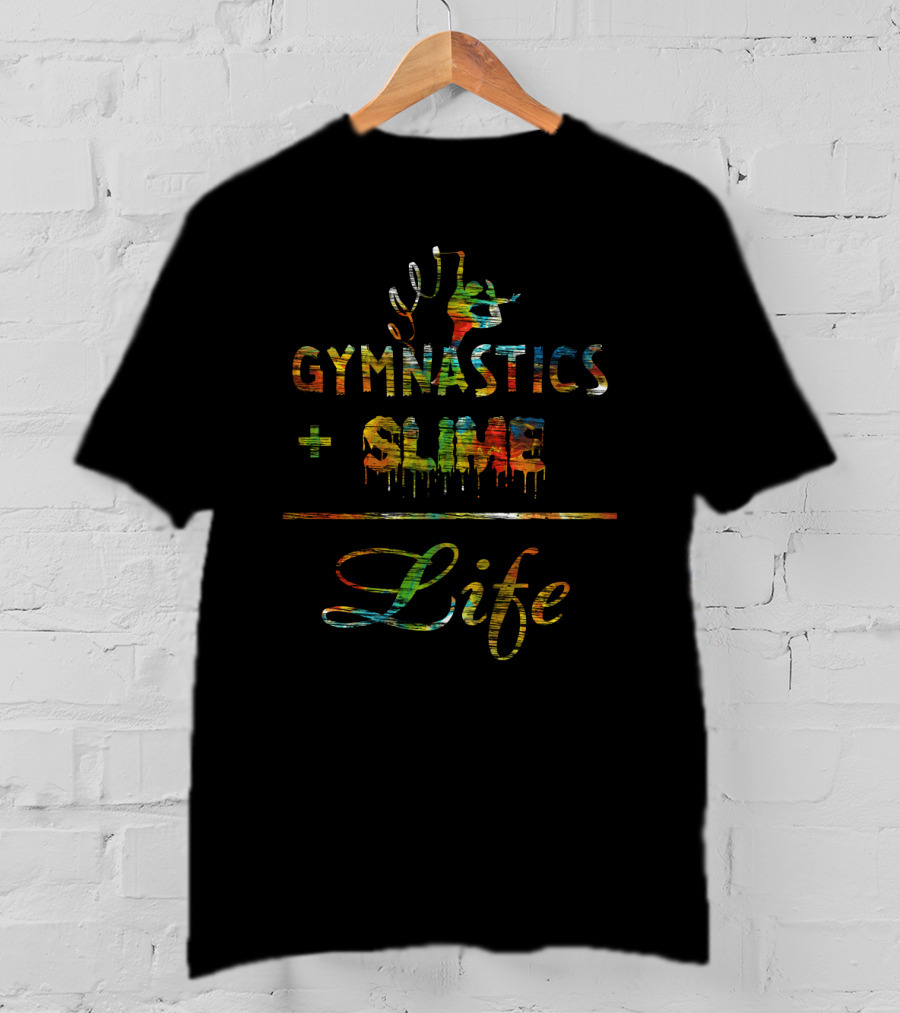 Gymnastics And Slime Plus Life Colorful Athletic T-Shirt