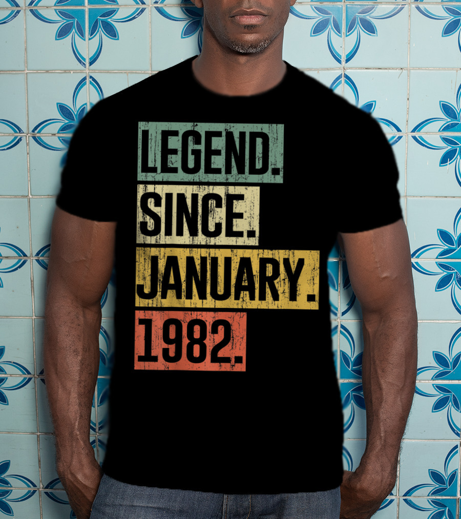 Legend Since January 1982 T-Shirt