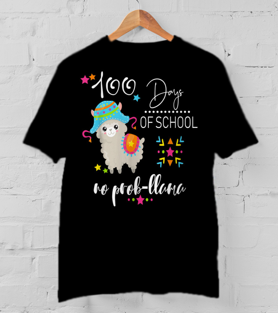 100 Days Of School No Prob-llama T-Shirt