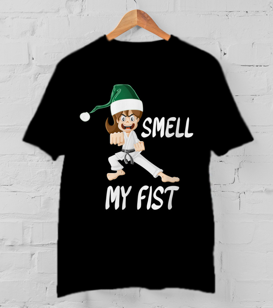 Smell My Fist Funny Christmas Karate T-Shirt