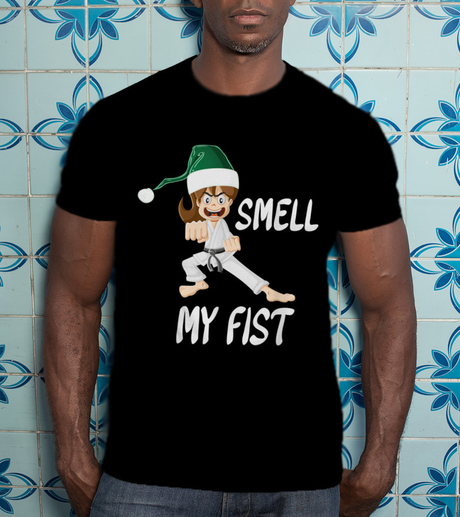 Smell My Fist Funny Christmas Karate T-Shirt