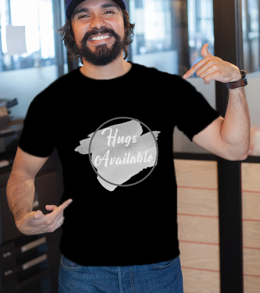 Hugs Available Watercolor Brushstroke Circle T-Shirt