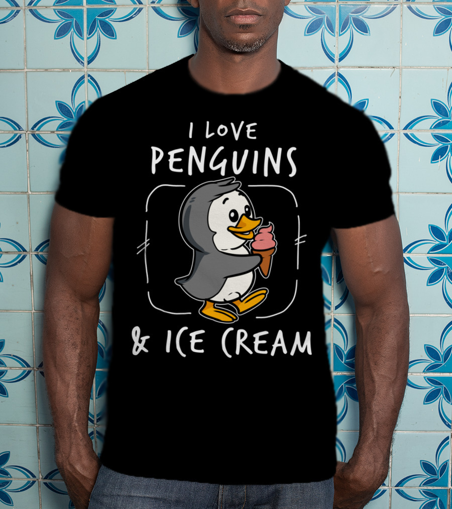 I Love Penguins And Ice Cream Sorbet Delicious Funny T-Shirt