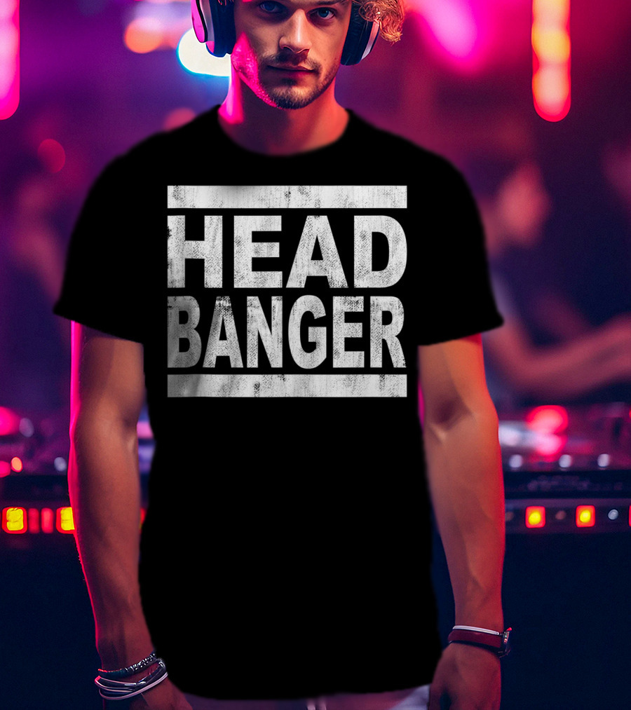 Headbanger Metalhead Rocker Dubstep Riddim Music T-Shirt
