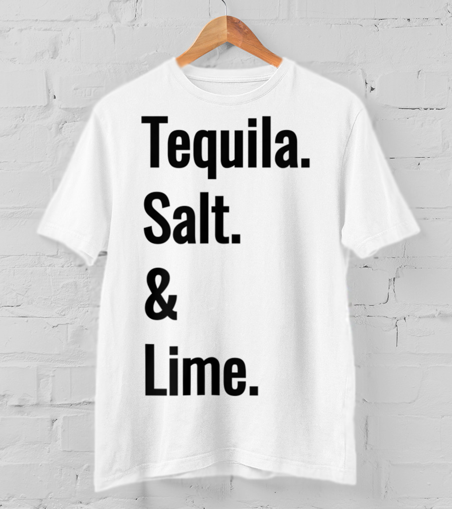 Tequila Salt And Lime Mexican Fiesta Outfit Drinker T-Shirt