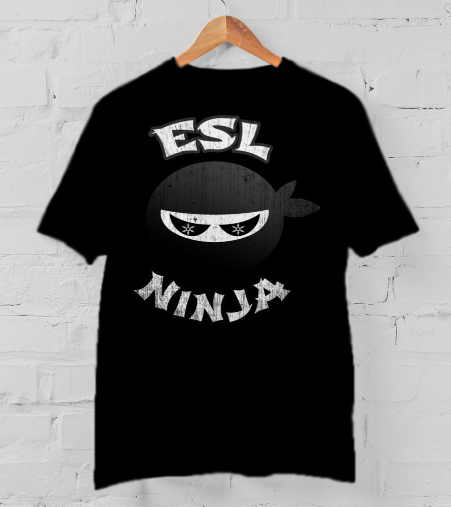 ESL Ninja Multitasking English Second Language T-Shirt