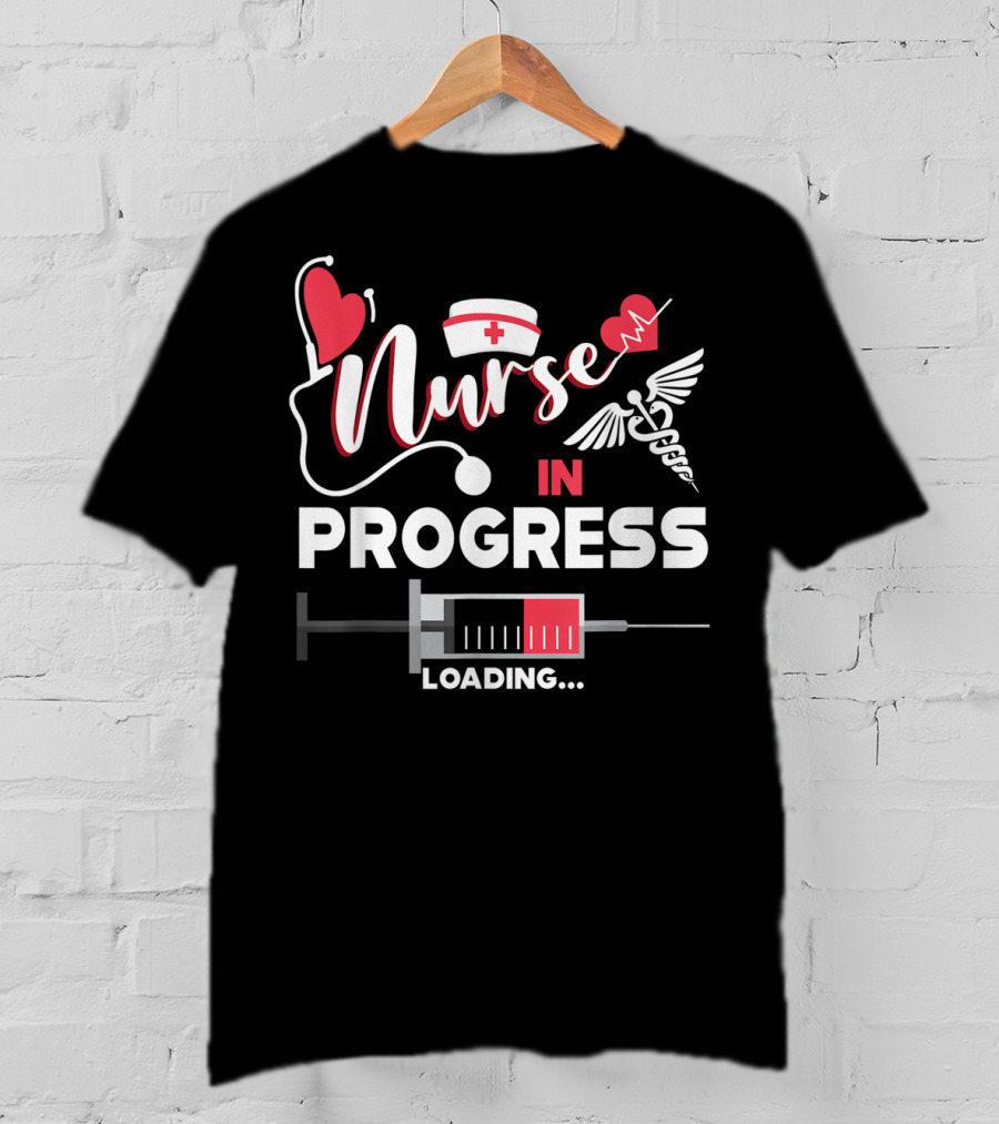 Nurse In Progress Loading Please Wait With Medical Symbols And Heart Motif T-Shirt