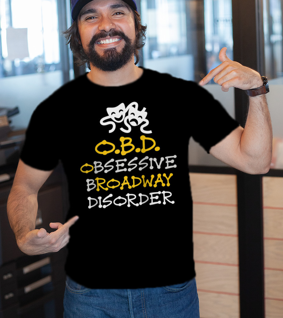 Obsessive Broadway Disorder OBD Theater Masks T-Shirt