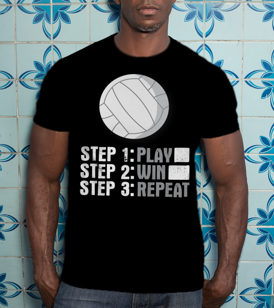 Step 1 2 3 Play Win Repeat Volleyball Athlete 7Q T-Shirt
