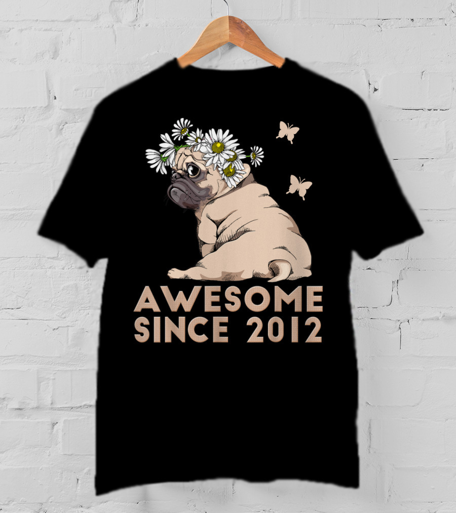 Awesome 8th Bday Puppy Pug Dog Since 2012 T-Shirt