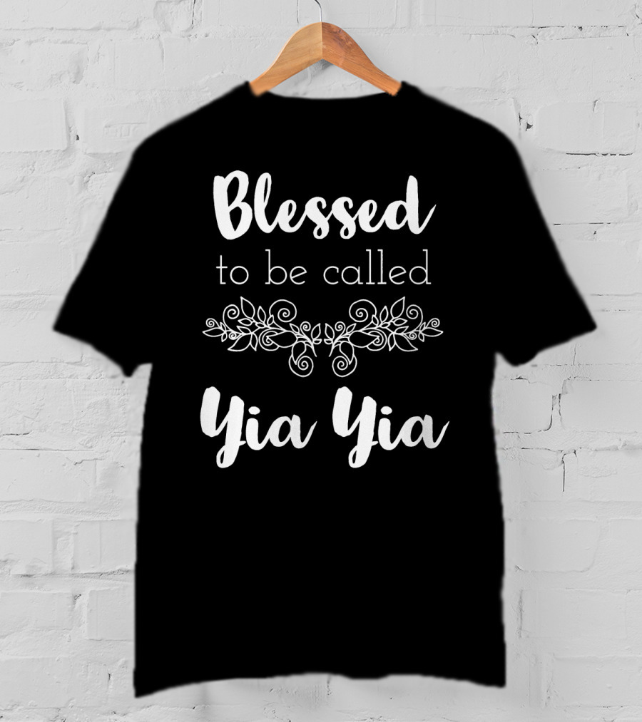 Blessed To Be Called Yia Yia Floral T-Shirt