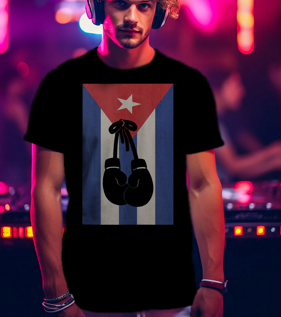 Boxers Cuban Flag Cuba Boxing Gloves Muay Thai Fighter Cuban Flag Boxing Gloves T-Shirt