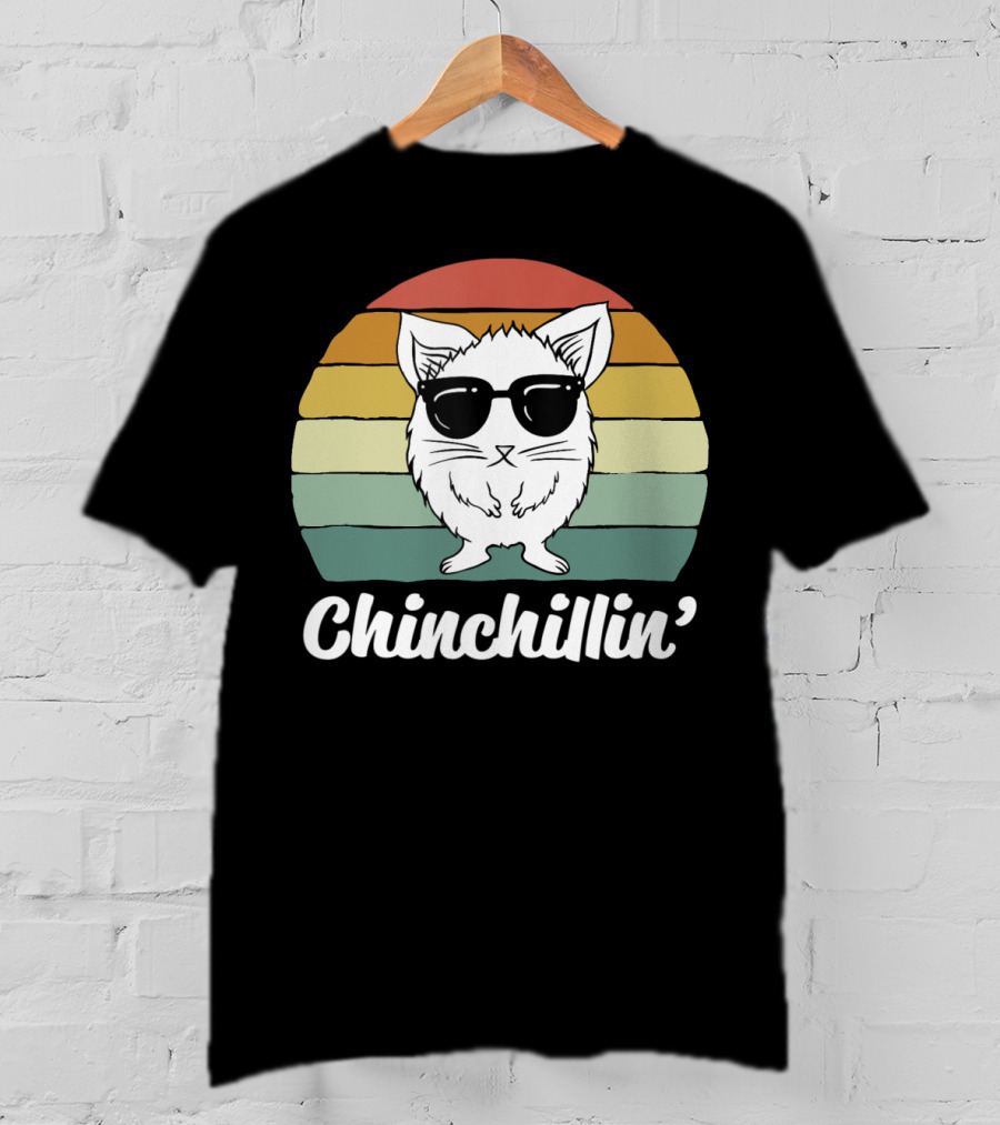 Chinchillin' Funny Chinchilla Owner Lover Retro Sunglasses T-Shirt