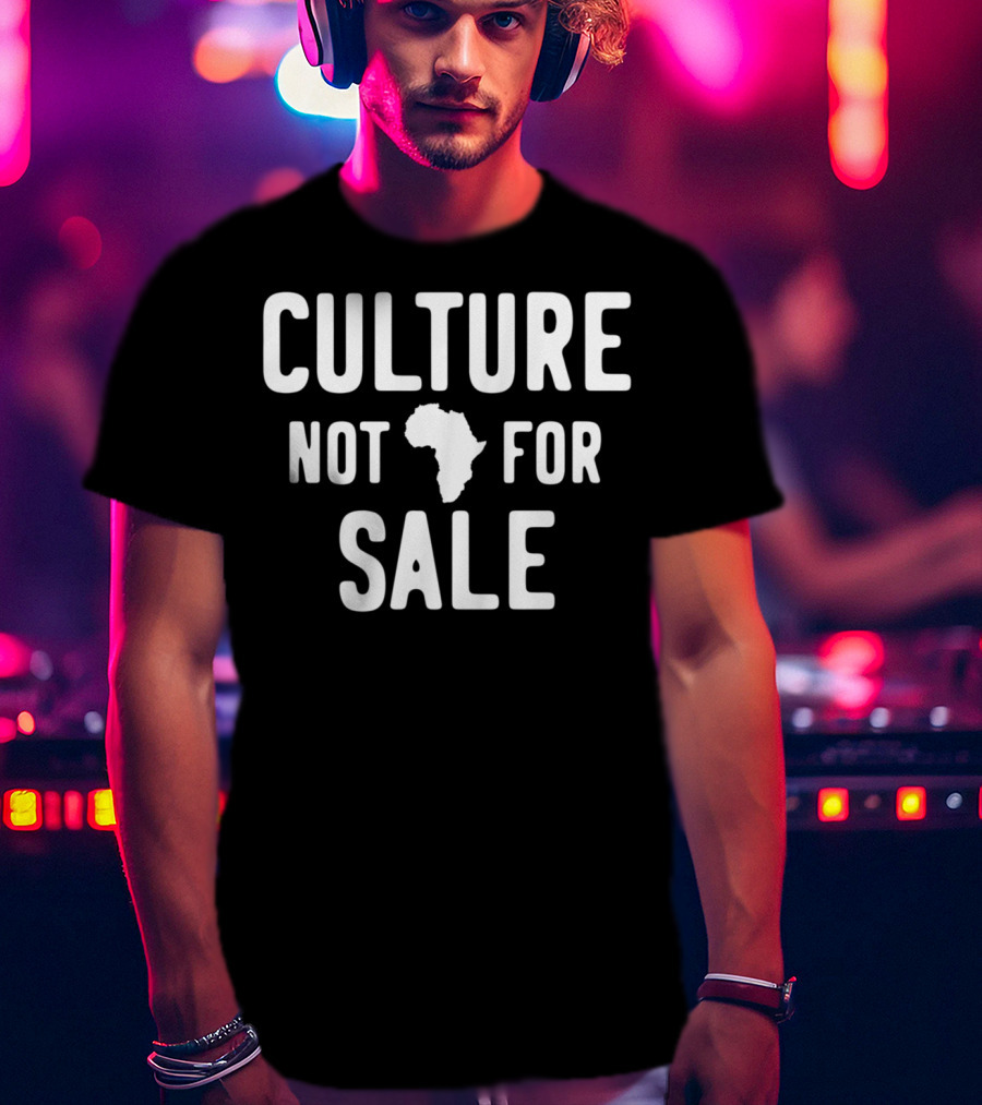 Culture Not For Sale Black History Month Africa Map T-Shirt