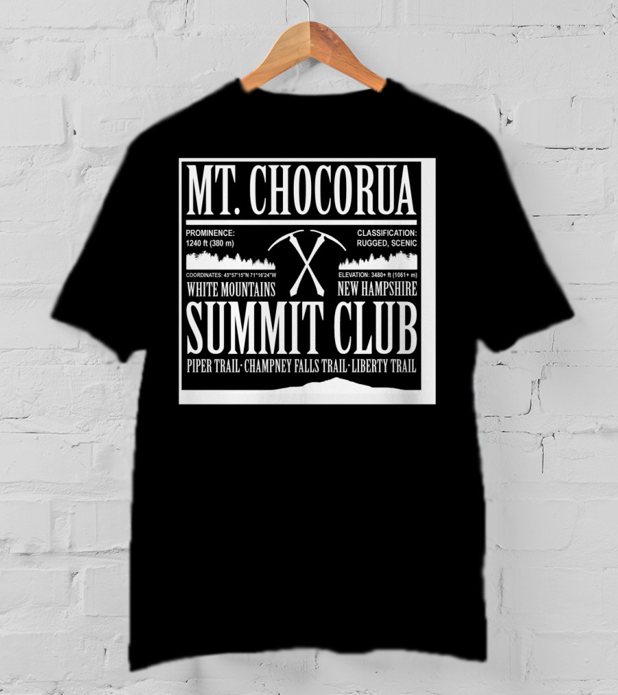 Mt Chocorua White Mountains New Hampshire Summit Club Piper Trail Champney Falls Trail Liberty Trail Rugged Scenic T-Shirt