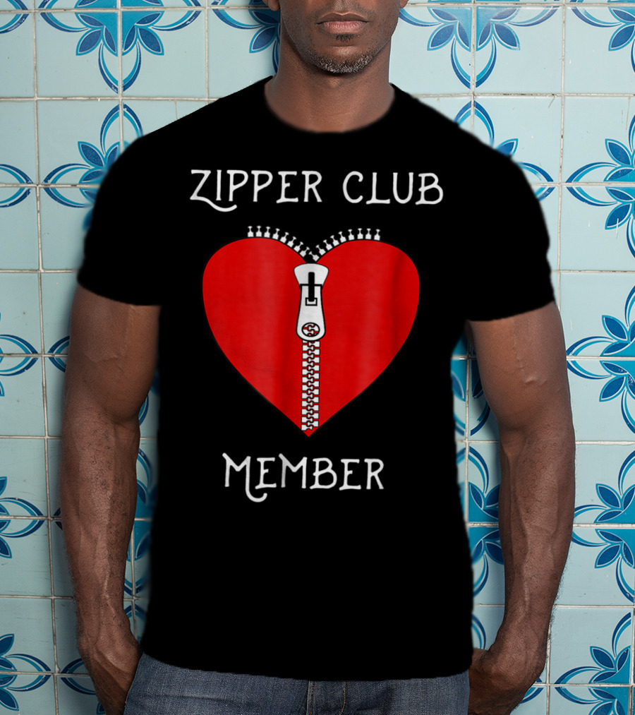 Zipper Club Member Heart Surgery Zipper T-Shirt