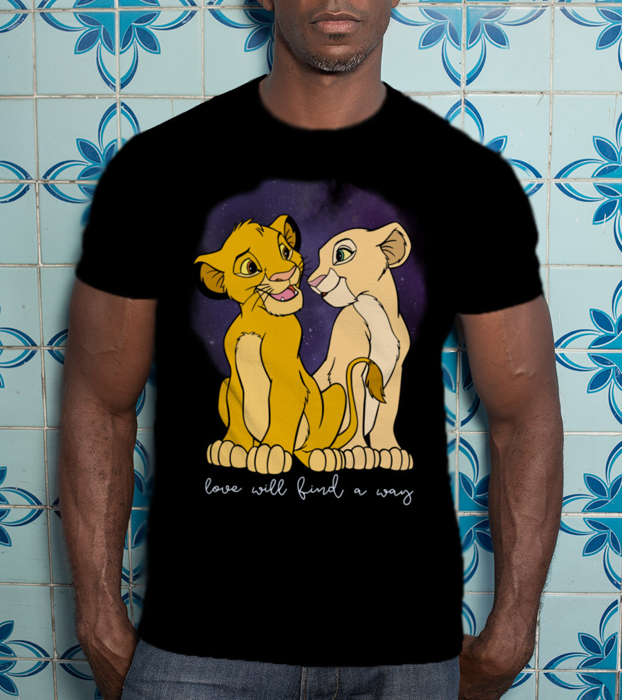 Simba Nala Love Will Find A Way Disney Lion King Valentines T-Shirt