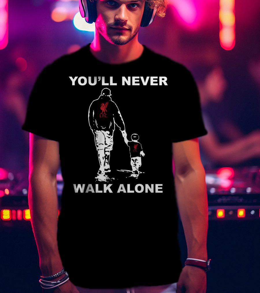 Liverpool FC You'll Never Walk Alone T-Shirt