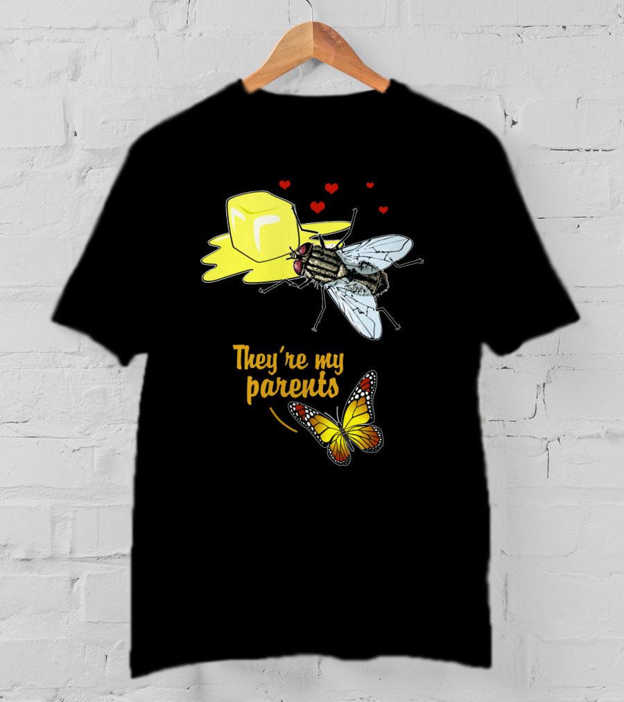 They're My Parents Funny Butter Fly Butterfly T-Shirt