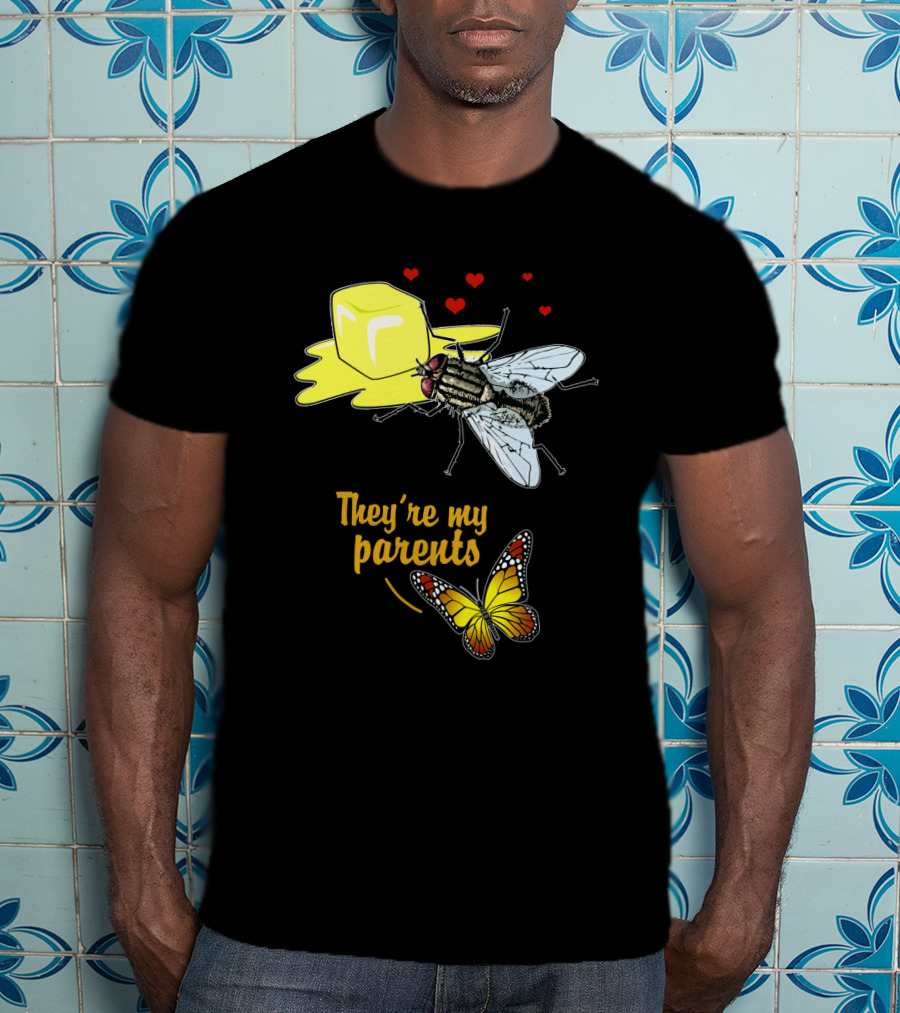 They're My Parents Funny Butter Fly Butterfly T-Shirt