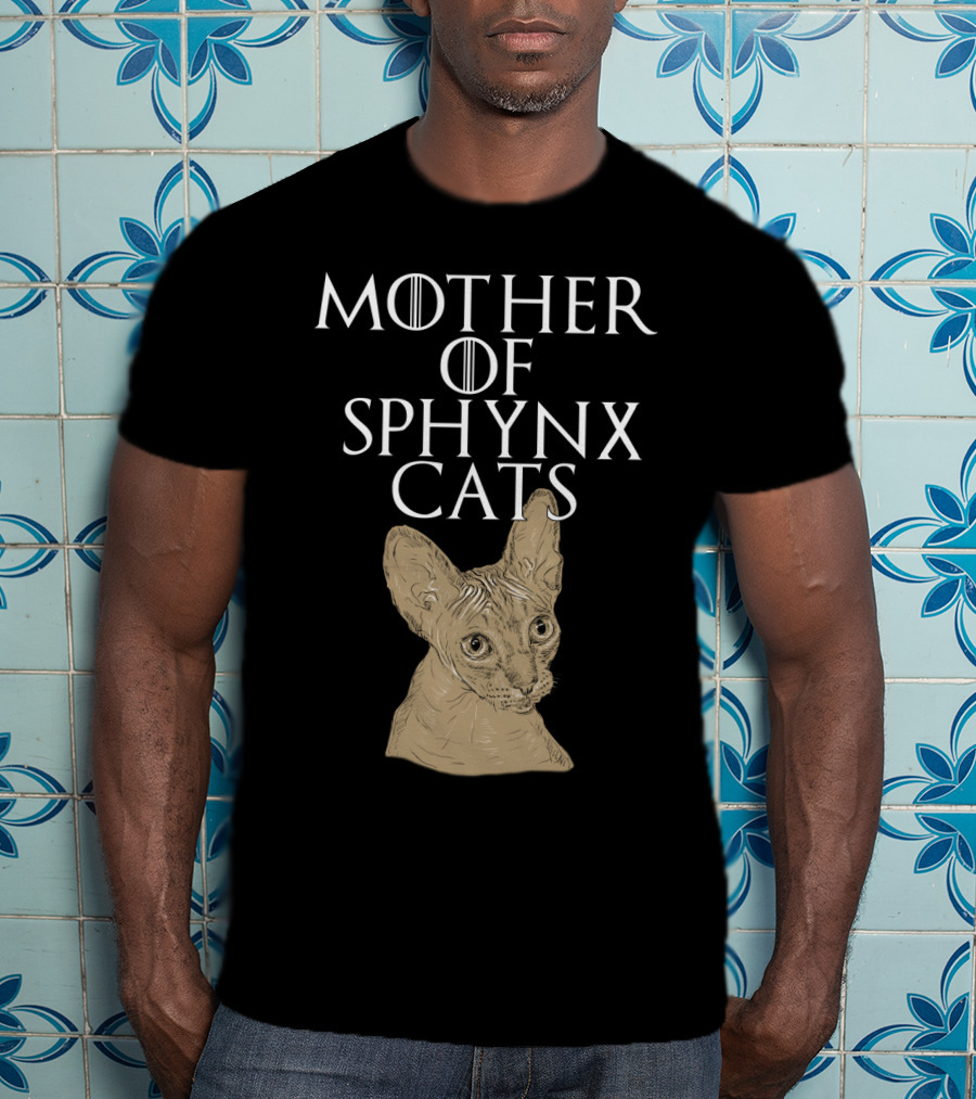 Mother Of Sphynx Cats T-Shirt