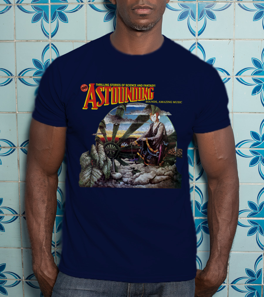 Thrilling Stories Of Science And Fantasy Astounding Sounds Amazing Music T-Shirt