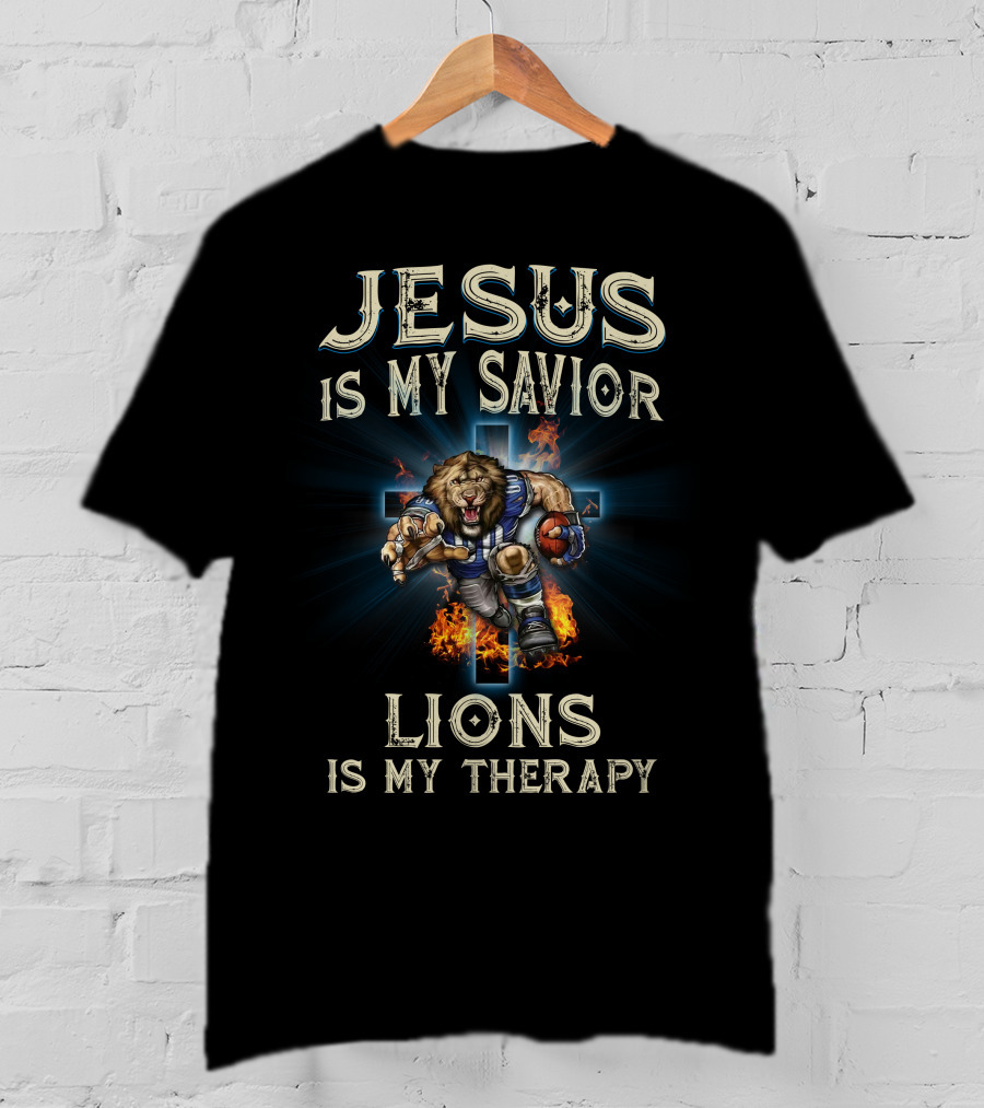 Jesus Is My Savior Lions Is My Therapy T-Shirt
