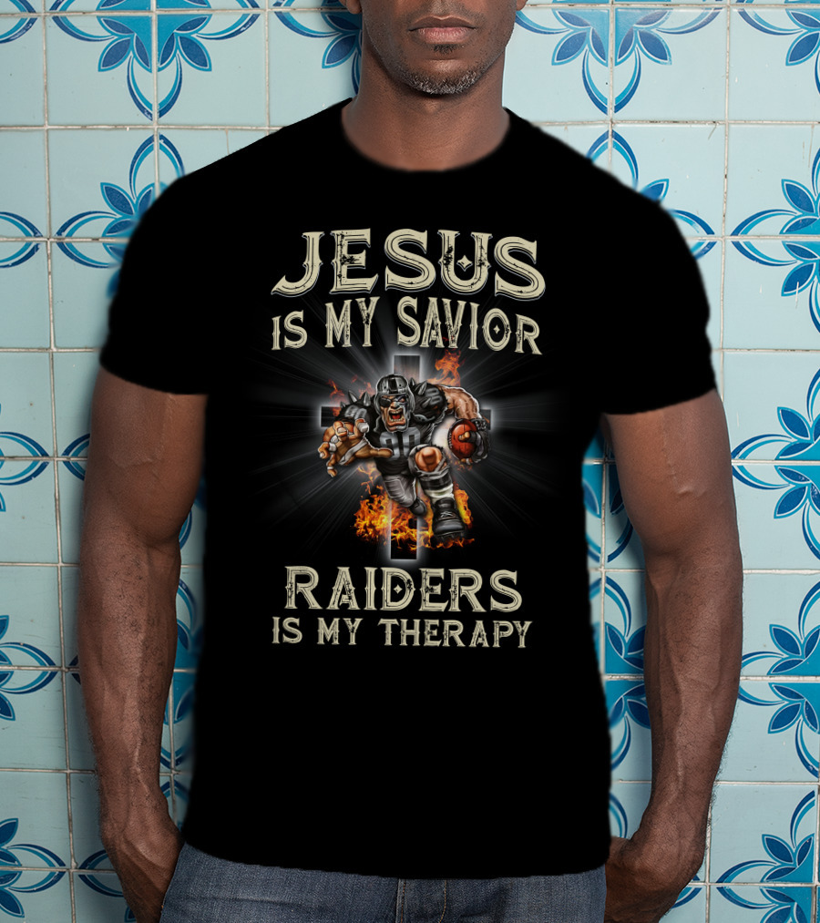 Jesus Is My Savior Raiders Is My Therapy T-Shirt