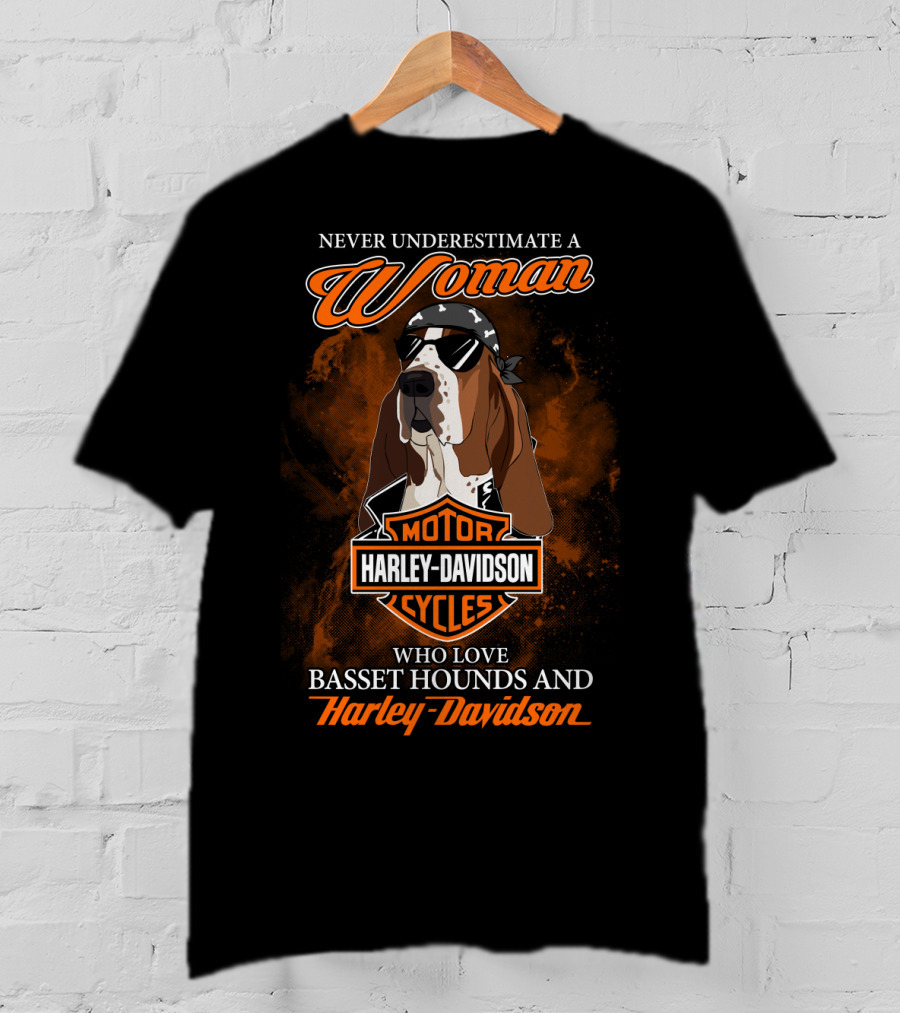 Never Underestimate A Woman Who Loves Basset Hounds And Harley Davidson T-Shirt