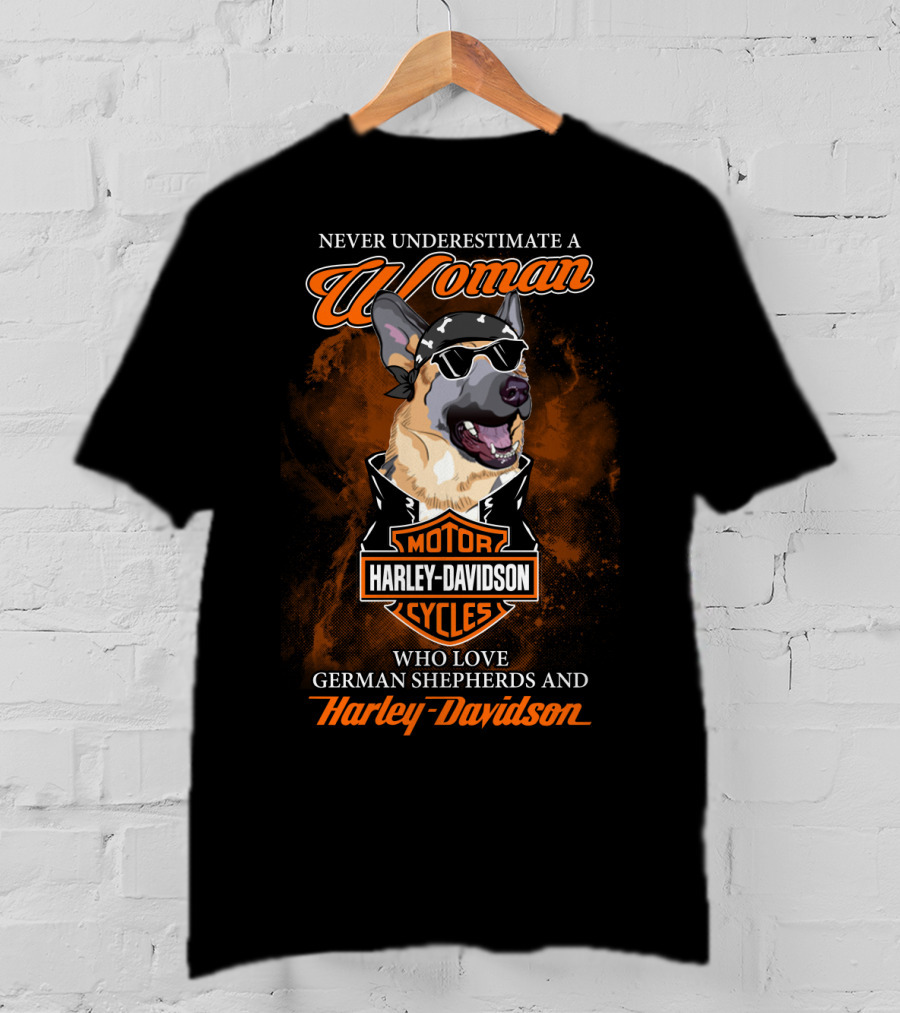 Never Underestimate A Woman Who Love German Shepherds And Harley Davidson Motorcycles T-Shirt