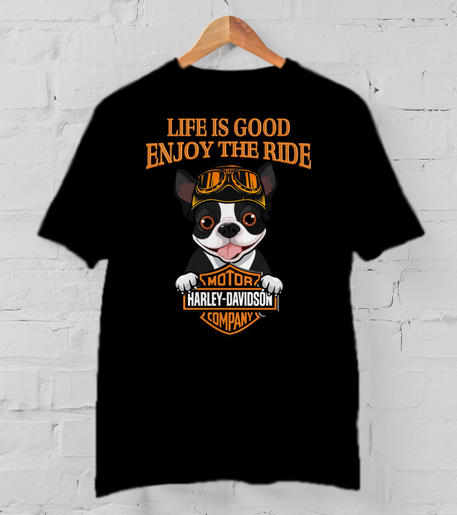 Life Is Good Enjoy The Ride Harley Davidson Boston Terrier T-Shirt