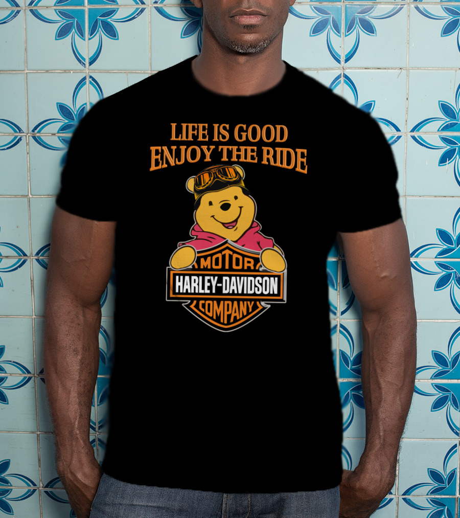 Life Is Good Enjoy The Ride Pooh Harley Davidson Motor Company T-Shirt