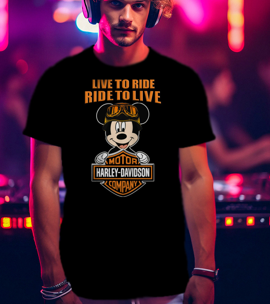 Live To Ride Ride To Live Harley Davidson Mickey Mouse Motor Company T-Shirt
