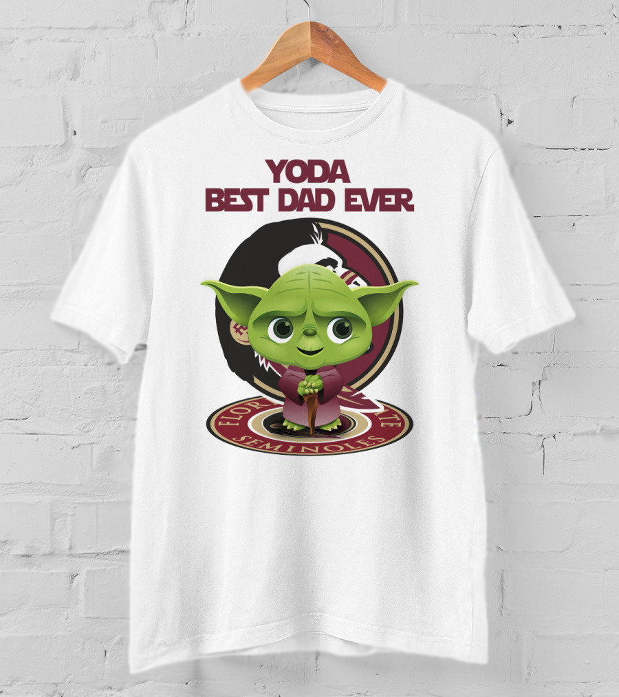 Yoda Best Dad Ever Florida State Seminoles T-Shirt