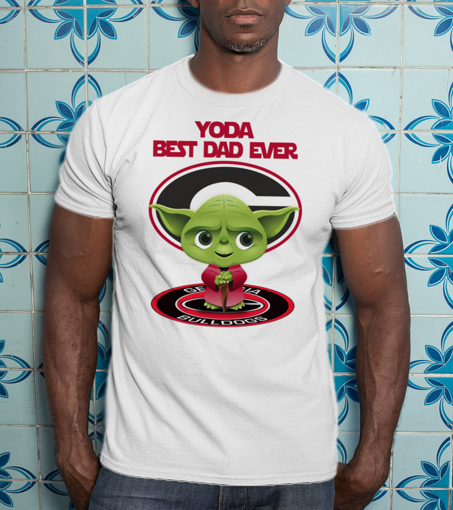 Yoda Best Dad Ever Georgia Bulldogs T-Shirt