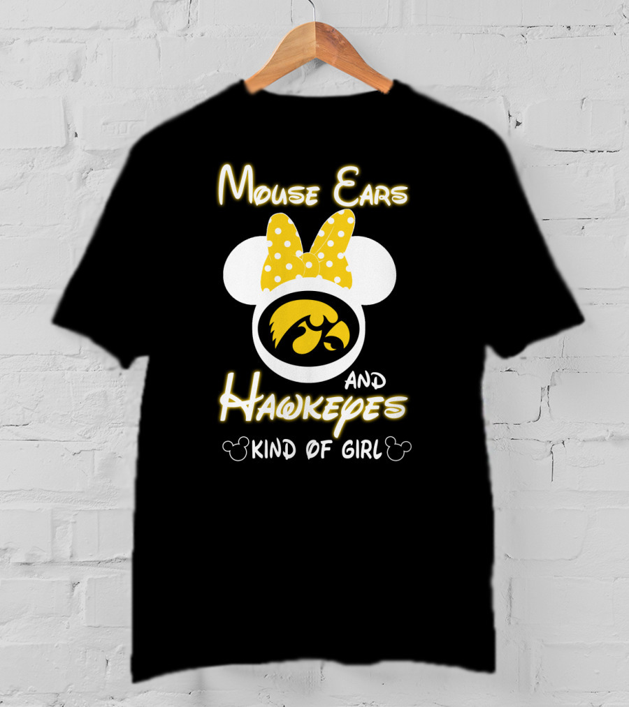 Mouse Ears And Hawkeyes Kind Of Girl T-Shirt